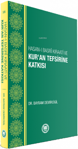 Hasan-ı Basri Kıraati Ve Kuran Tefsirine Katkısı