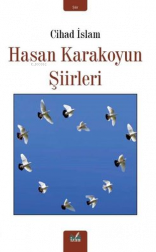 Hasan Karakoyun Şiirleri