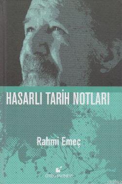 Hasarlı Tarih Notları - Ciltli