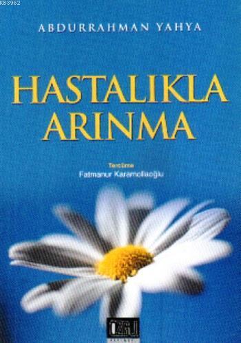 Hastalıkla Arınma