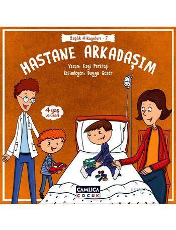 Hastane Arkadaşım (4+ Yaş)