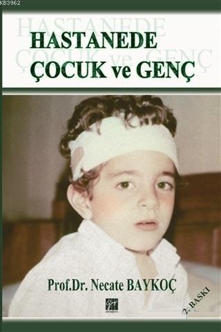 Hastanede Çocuk ve Genç