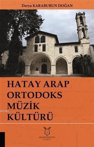 Hatay Arap Ortodoks Müzik Kültürü