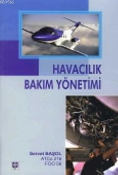 Havacılık Bakım Yönetimi