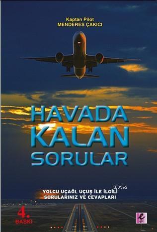 Havada Kalan Sorular