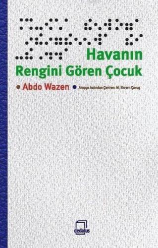 Havanın Rengini Gören Çocuk