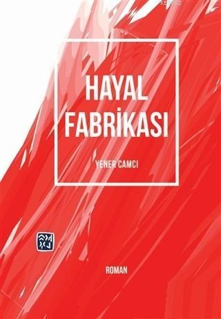 Hayal Fabrikası