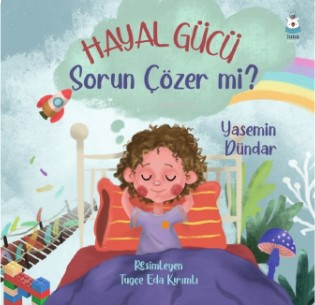 Hayal Gücü Sorun Çözer mi?