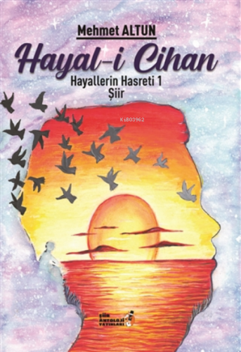 Hayal-i Cihan - Hayallerin Hasreti 1