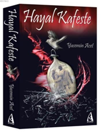 Hayal Kafeste