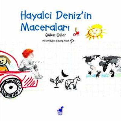 Hayalci Deniz`in Maceraları