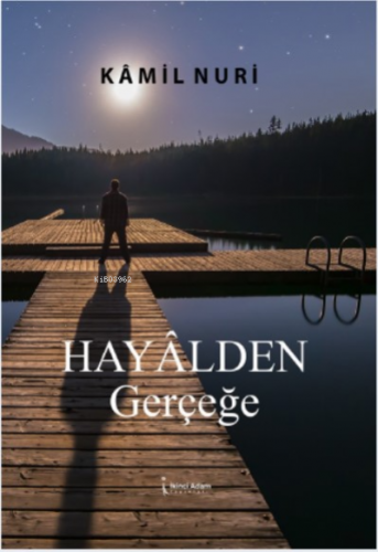 Hayalden Gerçeğe