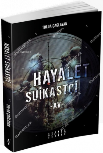 Hayalet Suikastçi - Av