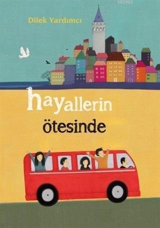 Hayallerin Ötesinde