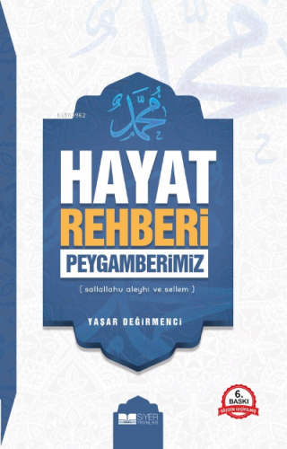 Hayat Rehberi Peygamberimiz (SAS)