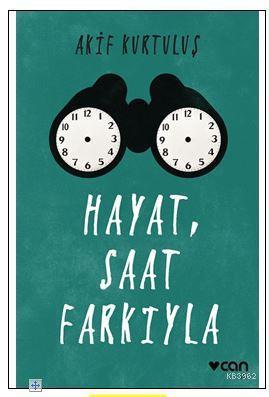 Hayat, Saat Farkıyla