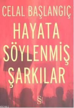 Hayata Söylenmiş Şarkılar