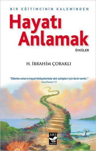 Hayatı Anlamak