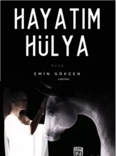 Hayatım Hülya