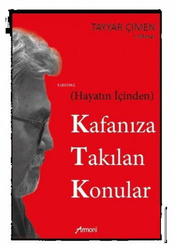 Hayatın İçinden Kafanıza Takılan Konular