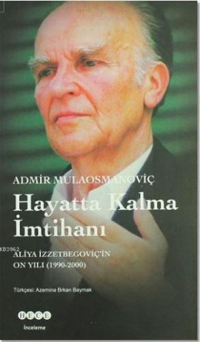 Hayatta Kalma İmtihanı