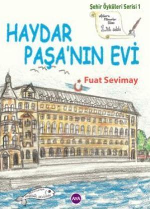 Haydar Paşa'nın Evi