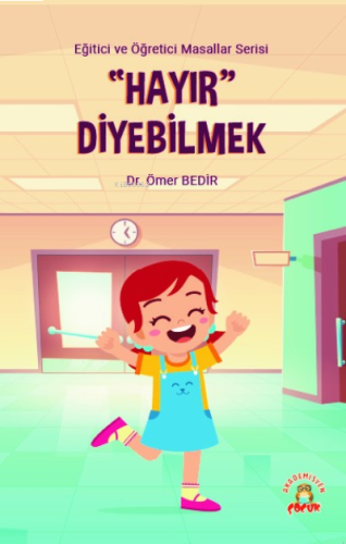 Hayır Diyebilmek