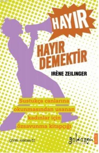 Hayır Hayır Demektir