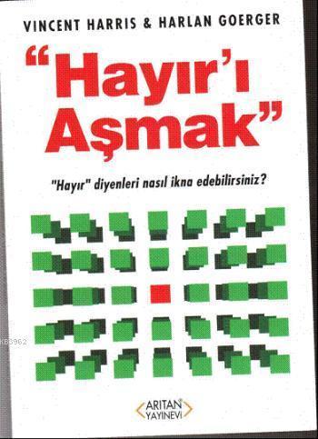 Hayır'ı Aşmak