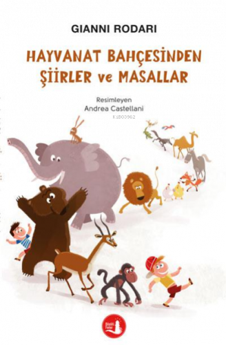 Hayvanat Bahçesinden Şiirler ve Masallar