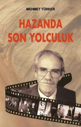 Hazanda Son Yolculuk