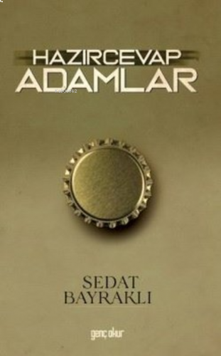 Hazırcevap Adamlar