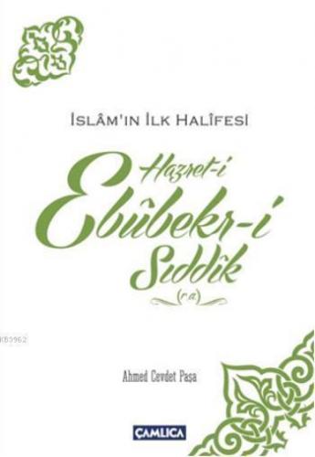 Hazret-i Ebubekir-i Sıddık (r.a)