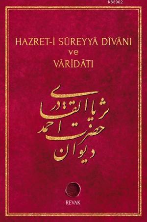 Hazret-i Süreyyâ Divânı ve Vâridâtı