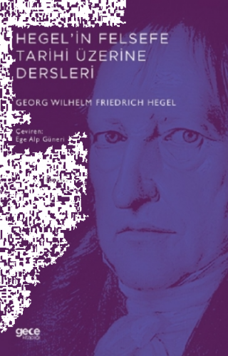 Hegel'in Felsefe Tarihi Üzerine Dersleri