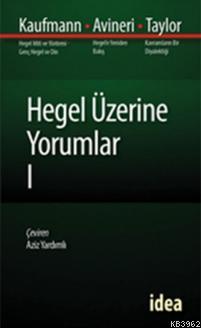 Hegel Üzerine Yorumlar - 1