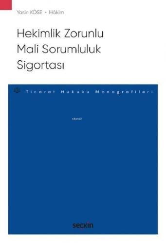 Hekimlik Zorunlu Mali Sorumluluk Sigortası