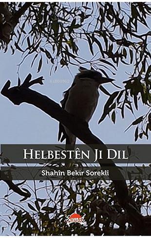 Helbestên Jı Dıl