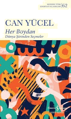 Her Boydan - Dünya Şiirinden Seçmeler