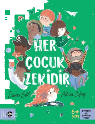 Her Çocuk Zekidir