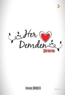 Her Demden Şiirlerim