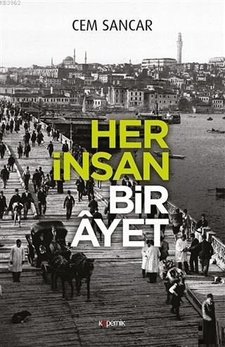 Her İnsan Bir Ayet