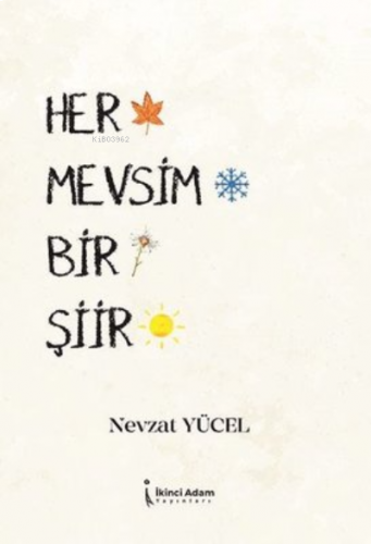 Her Mevsim Bir Şiir