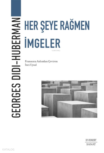 Her Şeye Rağmen İmgeler
