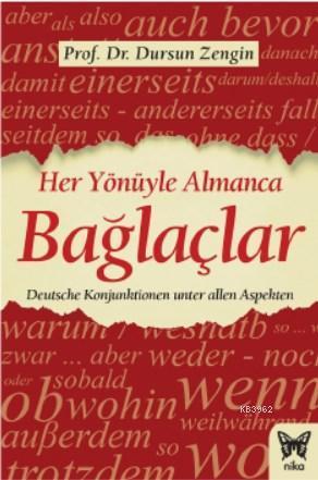 Her Yönüyle Almanca: Bağlaçlar