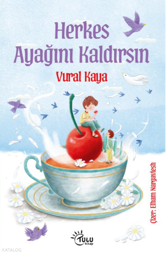 Herkes Ayağını Kaldırsın