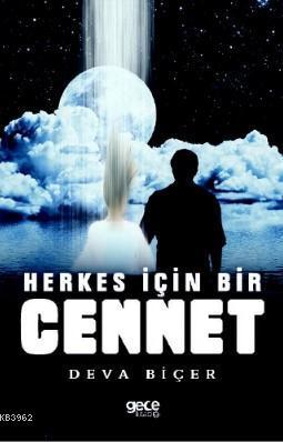 Herkes İçin Bir Cennet