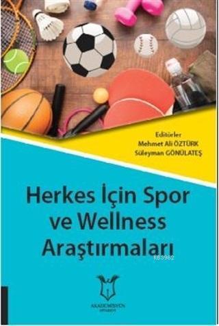 Herkes İçin Spor ve Wellness Araştırmaları