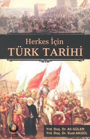 Herkes İçin Türk Tarihi