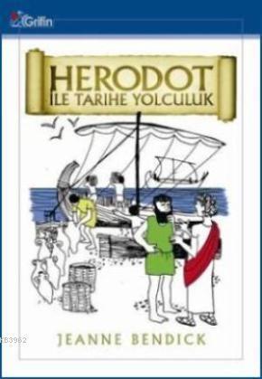 Herodot ile Tarihe Yolculuk